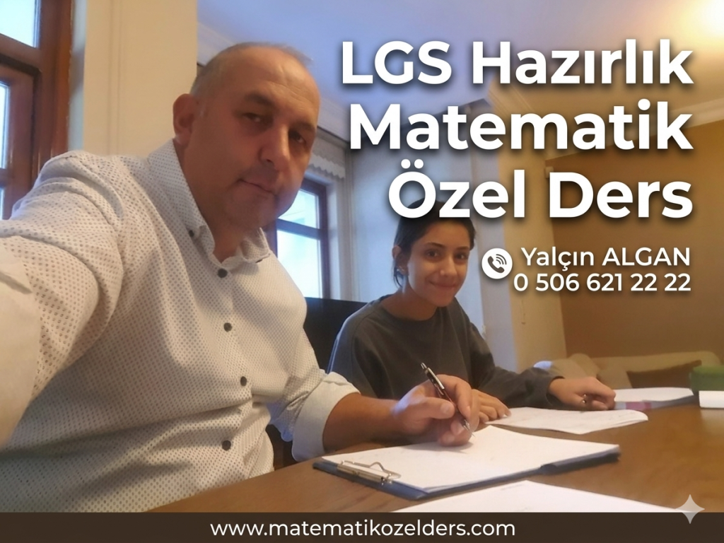 En İyi LGS Matematik Özel Ders Öğretmeni